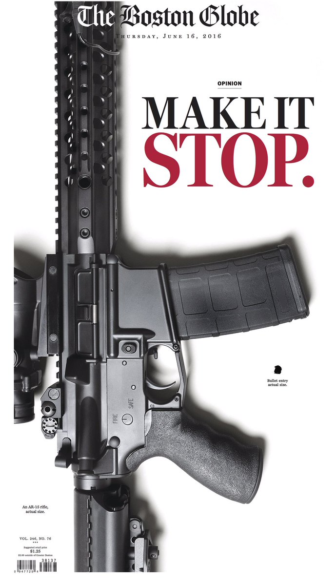 MAKE IT STOP. Bold @BostonGlobe front page today features an actual size AR-15  and  bullet hole.  