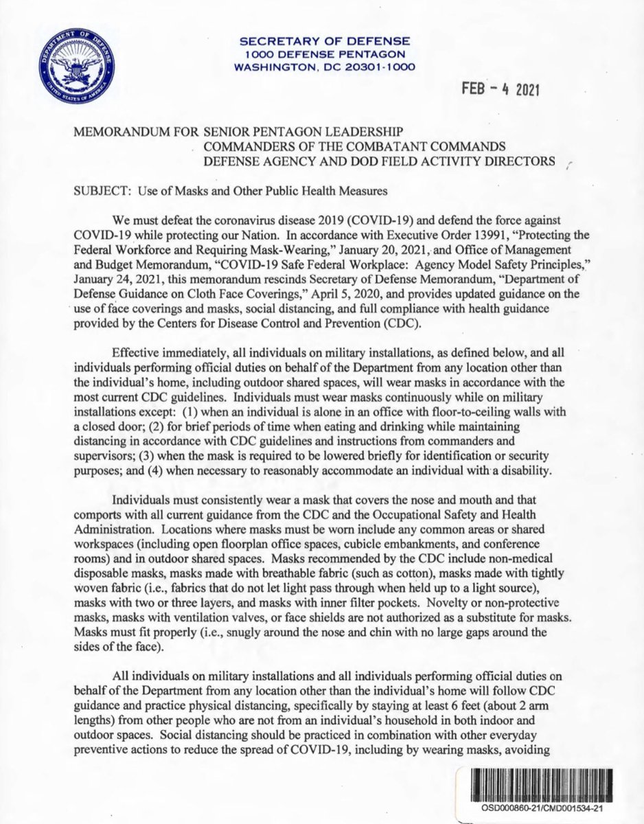 Secretary of Defense Lloyd Austin has signed a memo directing all individuals on military installations and all individuals performing official duties on behalf of the DoD to wear masks