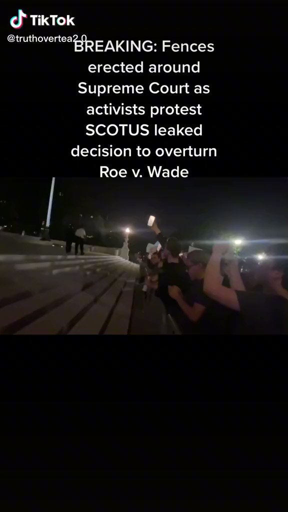 Nighttime Protests already underway in Washington DC due to leaked Supreme Court transcript