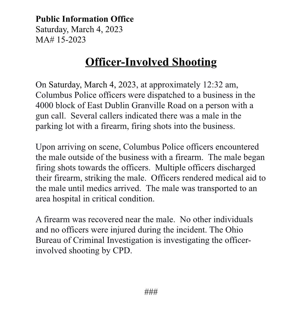 CPD says an officer was involved in a shooting near East Dublin Granville Road.