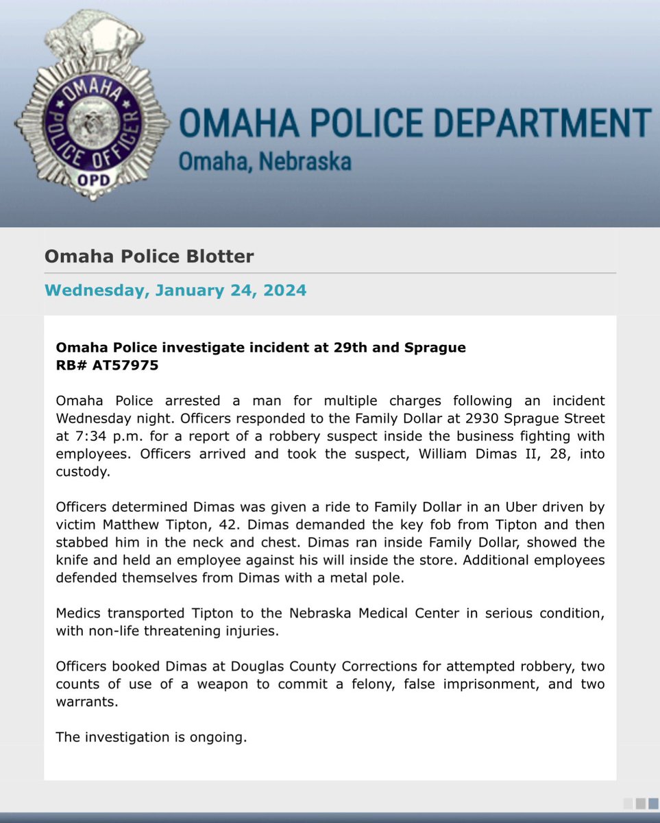 .@OmahaPolice arrest William Dimas II after he allegedly tried to rob an Uber driver and then stabbed him. Dimas then ran into the Family Dollar, showed the knife and held an employee against his will.