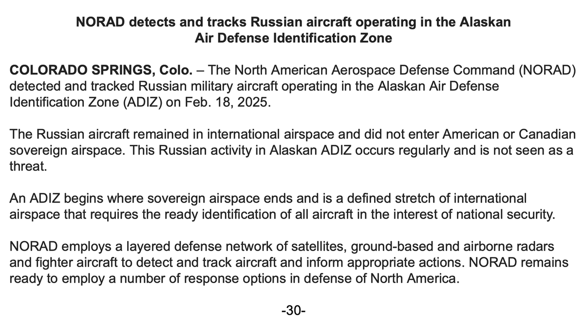 Mardi, le NORAD a repéré un avion militaire russe dans la zone d'identification de défense aérienne de l'Alaska (ADIZ).  L'avion russe est resté dans l'espace aérien international et n'a pas pénétré dans l'espace aérien souverain américain ou canadien. Il n'est pas considéré comme une menace, selon le communiqué.