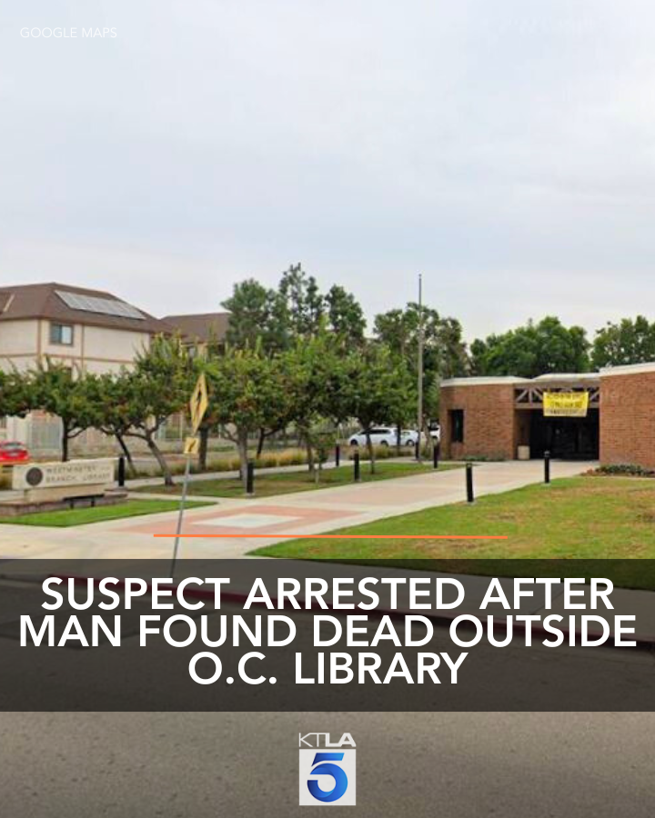 A suspect was arrested after a man was found dead outside a library in Orange County.