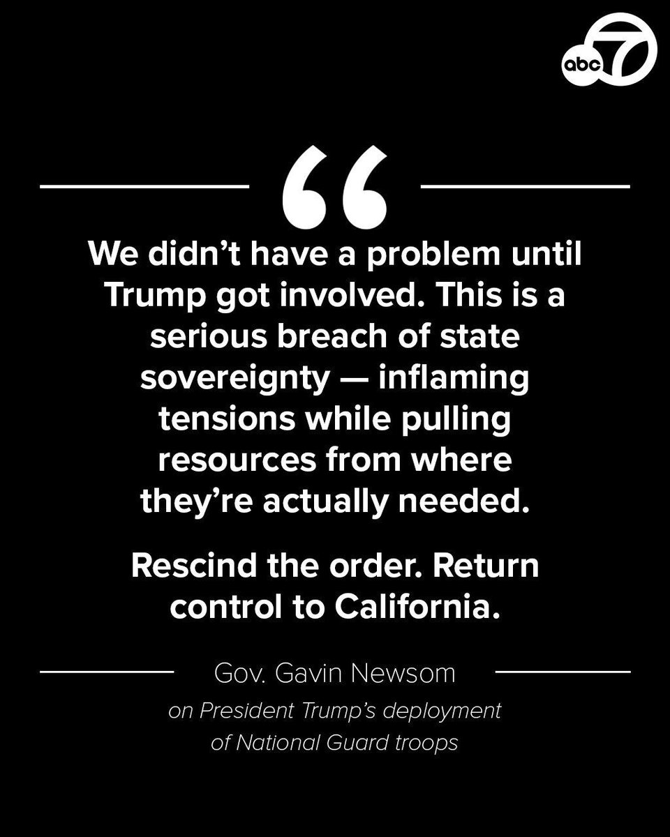 Vali Gavin Newsom, pazar günü Trump yönetiminin federal göçmenlik uygulamalarına yönelik devam eden protestolar sırasında Los Angeles'ta Ulusal Muhafız birlikleri konuşlandırma emrini iptal etmesini istedi. Newsom, konuşlandırmayı yasadışı olarak nitelendirdi.