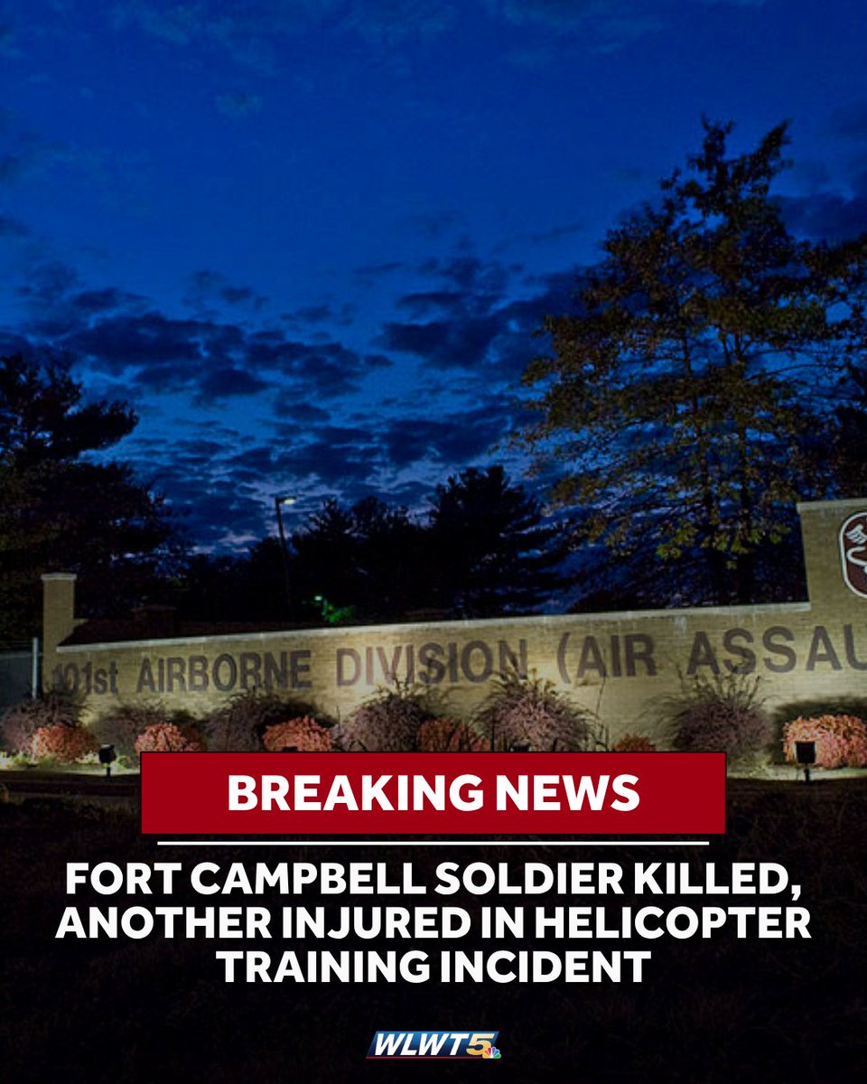 Fort Campbell soldier killed, another injured in helicopter training incident, officials say.