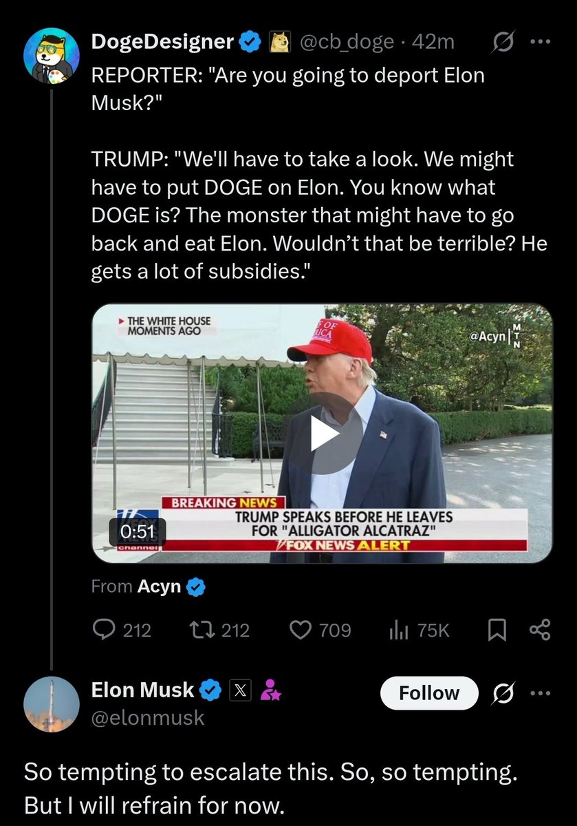Elon Musk to Trump: So tempting to escalate this. So, so tempting. But I will refrain for now