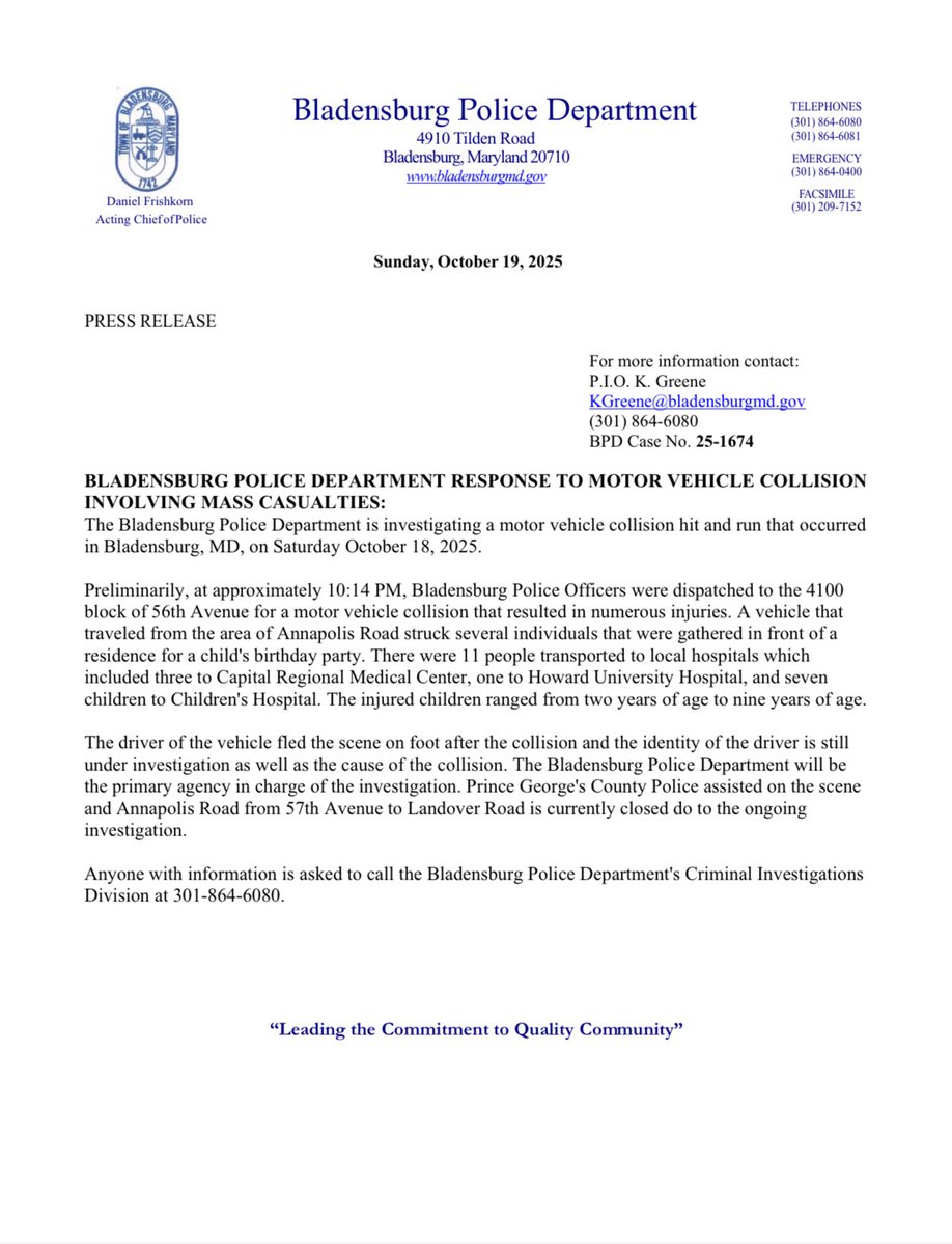 Statement from @BladensburgPD on the MASS CASUALTY incident with multiple people struck by an individual driving a vehicle. That driver is not in custody and fled the scene after the collision.