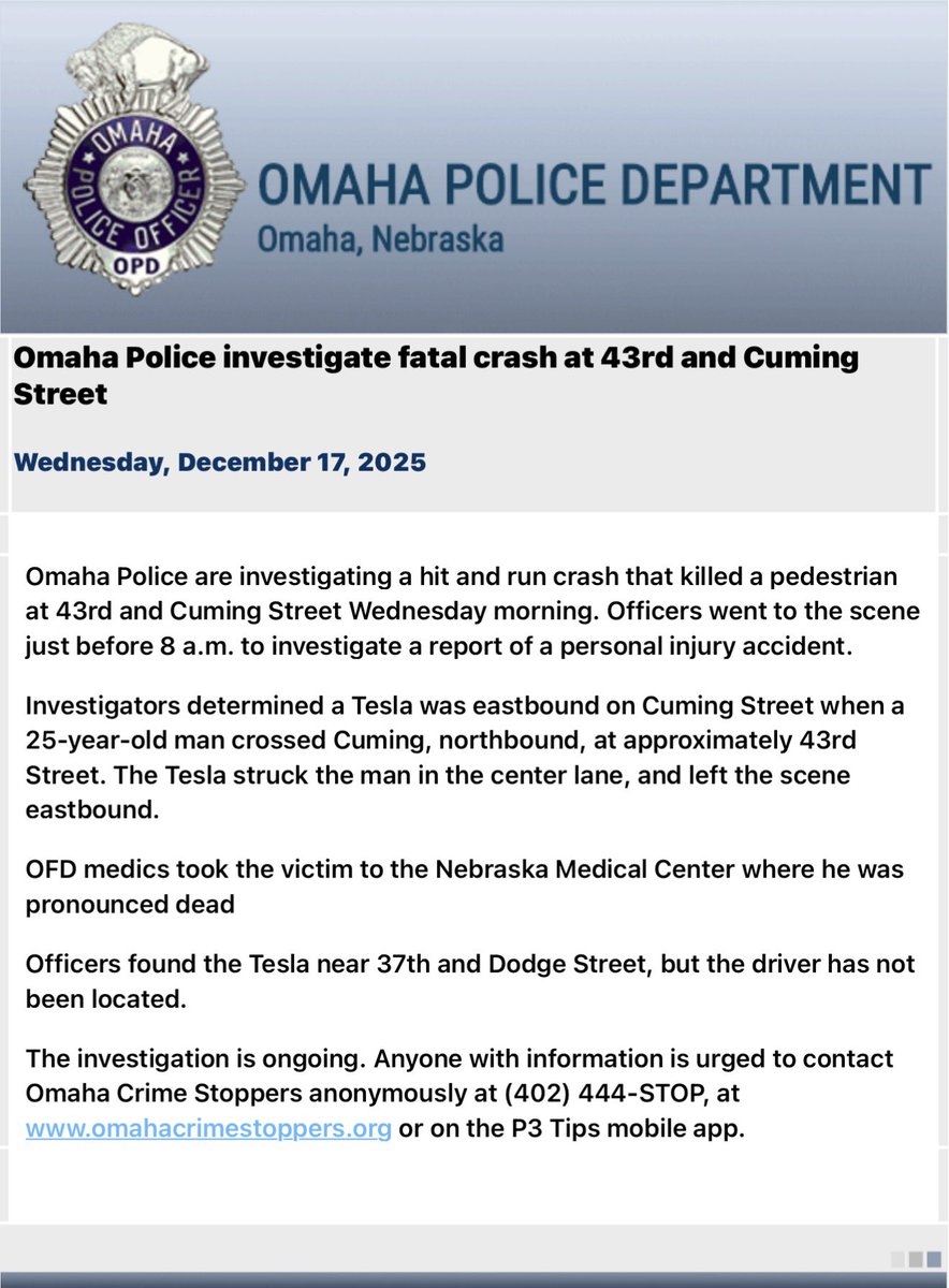 OmahaPolice investigating a fatal crash at 43rd and Cuming Street. The Tesla was located but the driver has not been located