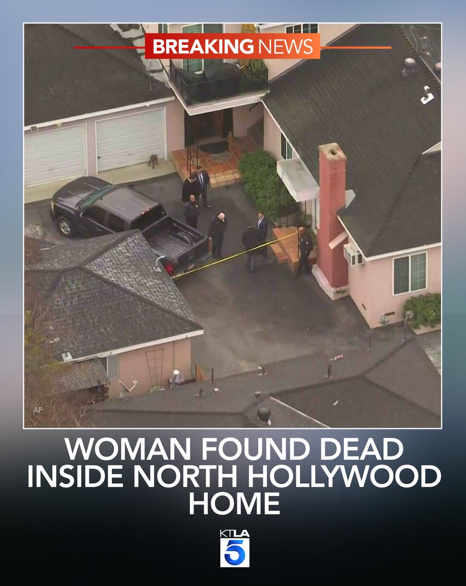 Woman found dead in North Hollywood home; LAPD homicide detectives investigating