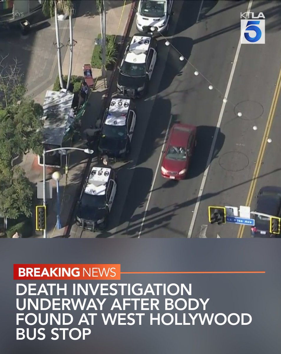 A death investigation is underway after a body was found at a bus stop in West Hollywood early Wednesday, authorities said