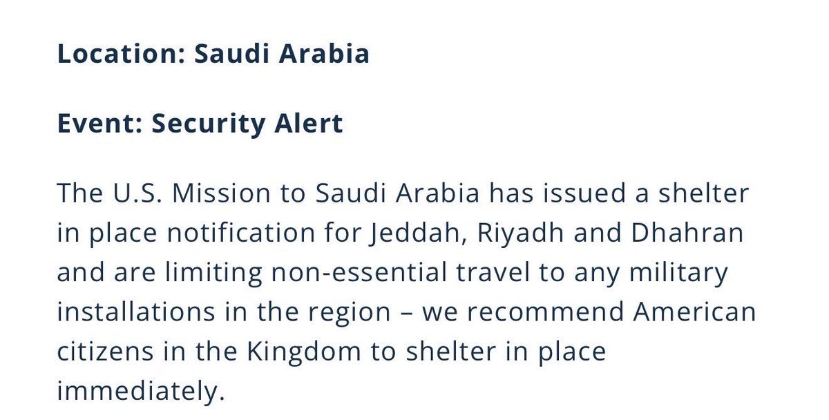 The U.S. Embassy in Saudi Arabia has issued a shelter-in-place warning for all Americans in Dhahran, Jeddah, and Riyadh, the location of the Embassy, which is reported to have struck within the last hour by at least two drones launched by Iran