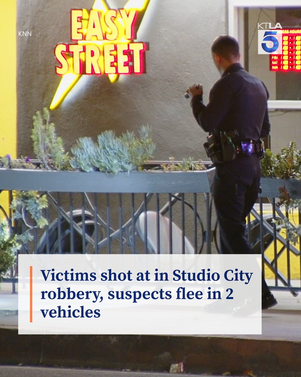 Victims shot at in Studio City robbery, suspects flee in 2 vehicles