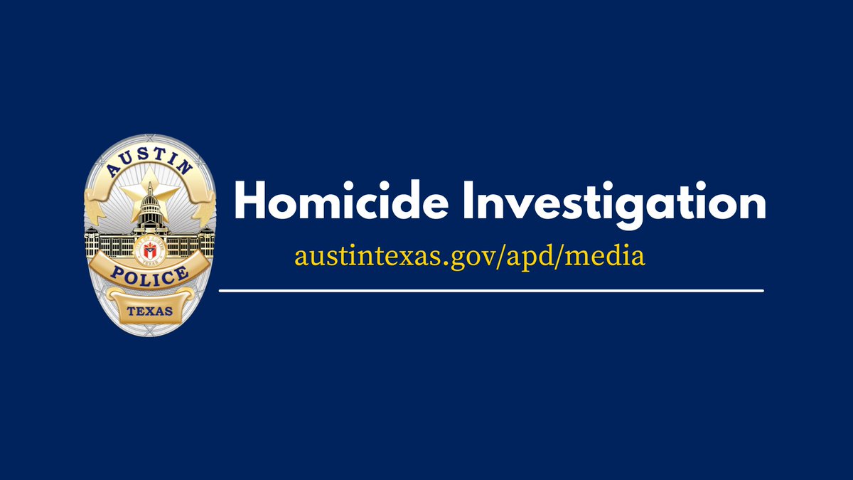 Homicide Investigation in the 2500 block of South Lamar Boulevard