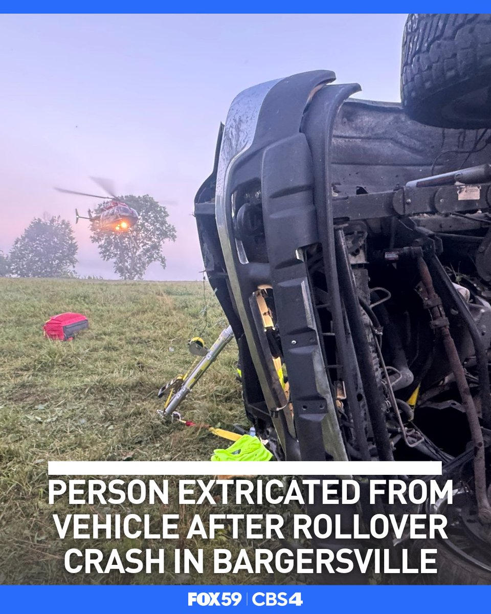 A person had to be airlifted to an Indianapolis hospital after being extricated from their vehicle in Bargersville
