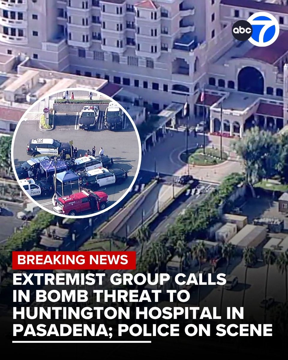 An extremist group called in a bomb threat to Huntington Hospital in Pasadena Friday morning, city officials said. Police are investigating the scene