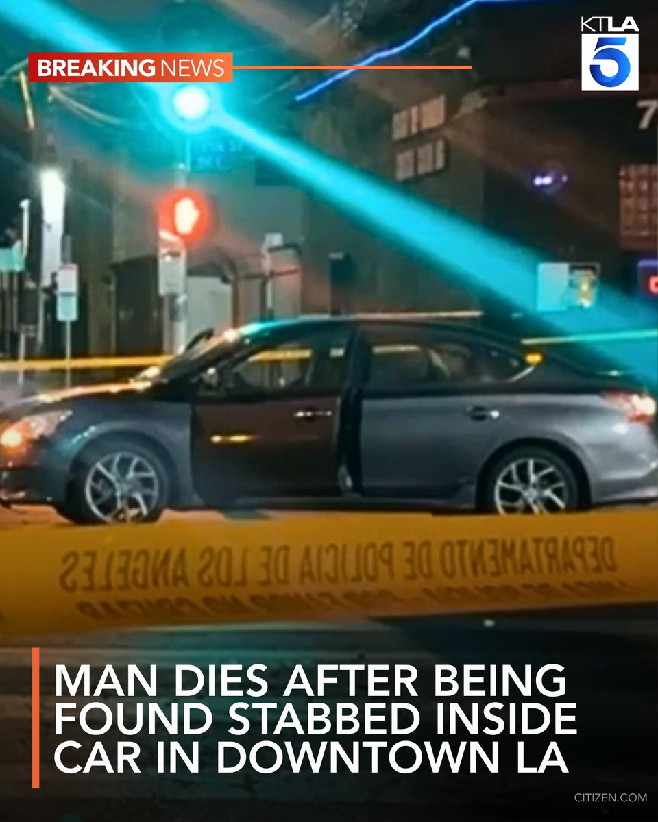 A homicide investigation is underway in downtown Los Angeles after a man was found inside a car with fatal stab wounds