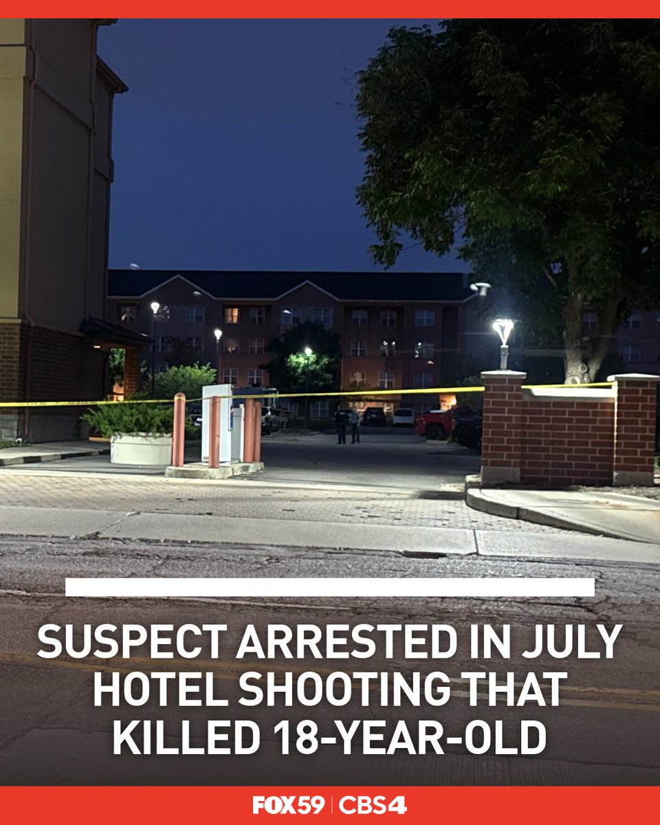 IMPD arrested a suspect in connection with a July 11 hotel shooting that killed an 18-year-old: