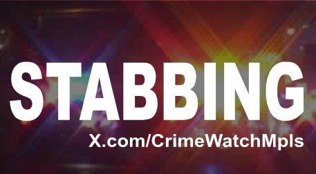 South Minneapolis report of a STABBING at 31xx 15th Ave S