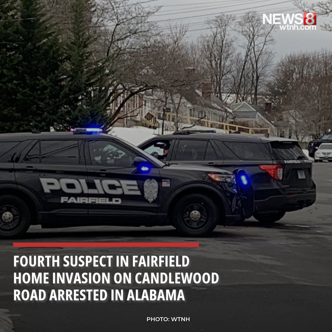 A fourth person has been arrested in connection with a February home invasion on Candlewood Road in Fairfield