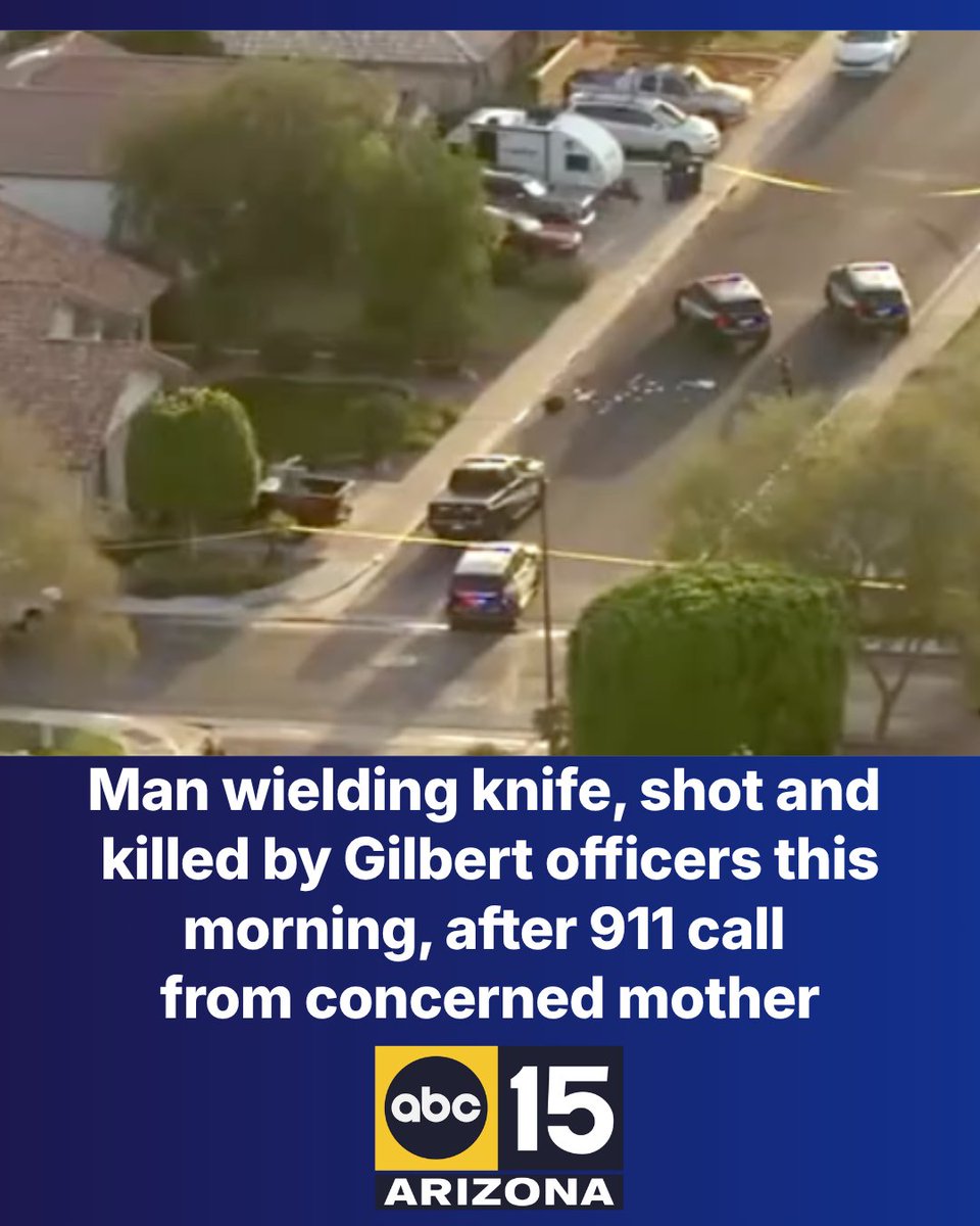Officials announced a man has died after being shot and killed by Gilbert officers this morning. The man's mother, concerned for her family's safety, called for help after seeing her son carrying a knife outside