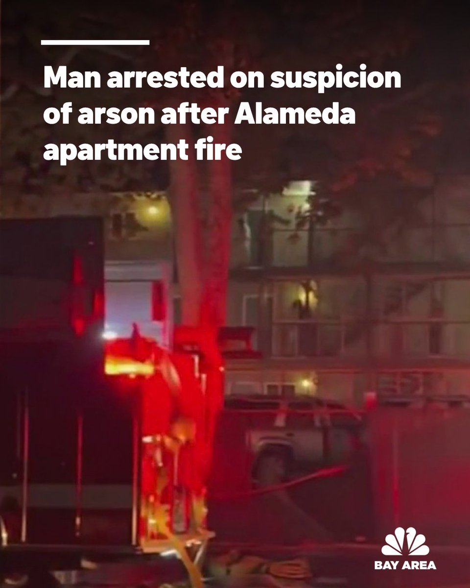 A man was arrested on suspicion of arson following a fast-moving apartment fire in Alameda early Wednesday morning, police said