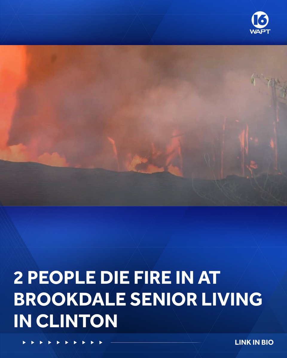 Two dead in fire at Brookdale Senior Living in Clinton. According to Hinds County Coroner Jeramiah Howard, one of the victims was an 82-year-old man, and the other was an 81-year-old woman.